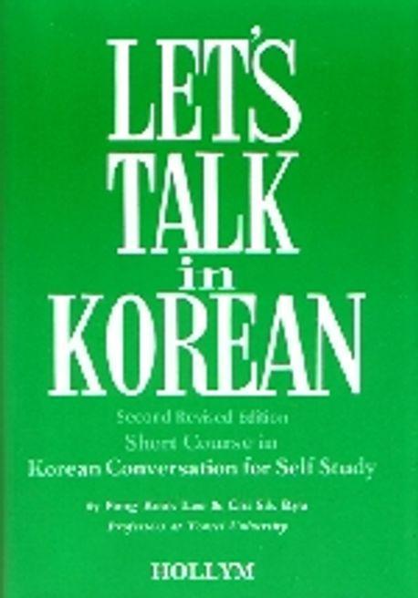 Let's Talk in Korean 2/E (Revised)