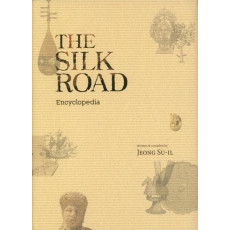 The Silk Road : Encyclopedia