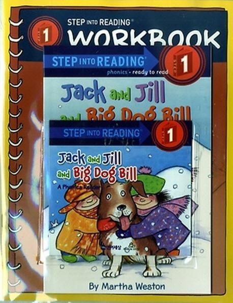 Jack and Jill and Big Dog Bill