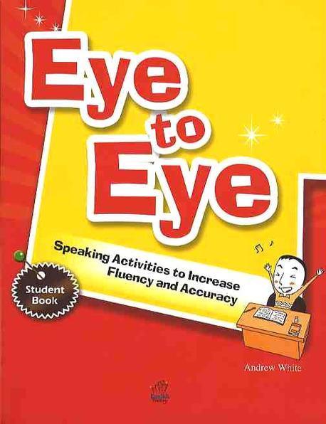 EYE TO EYE(STUDENT BOOK)