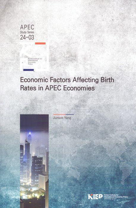 Economic Factors Affecting Birth Rates in APEC Economies