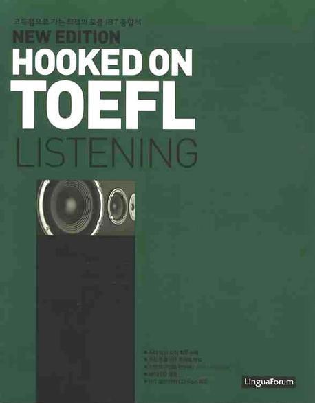 NEW EDITION HOOKED ON TOEFL LISTENING