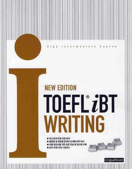 TOEFL IBT WRITING(NEW EDITION)