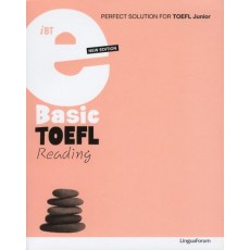 IBT E BASIC TOEFL READING(NEW EDITION)