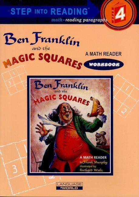 Ben Franklin and the Magic Squares