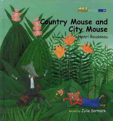 COUNTRY MOUSE AND CITY MOUSE