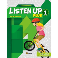 Listen Up Plus. 1(Teacher s Manual)(New Edition)