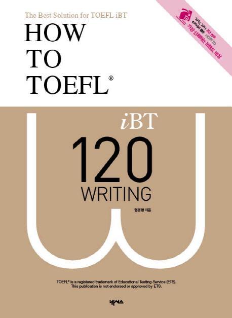 How to TOEFL IBT 120 Writing