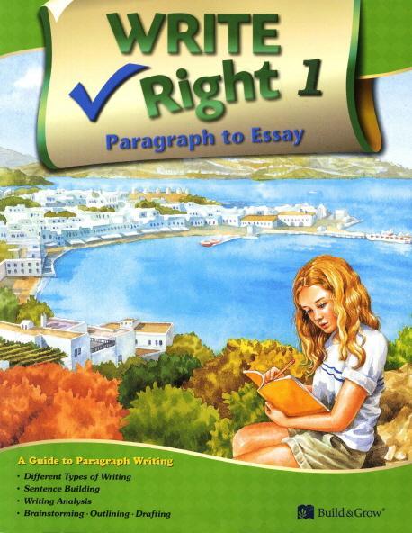 Write Right Paragraph to Essay. 1