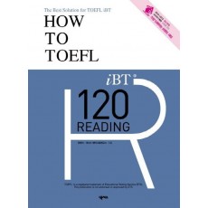 How to TOEFL iBT 120 Reading