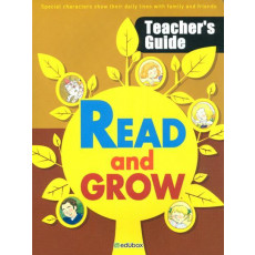 READ AND GROW TEACHER'S GUIDE