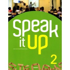 Speak it up. 2