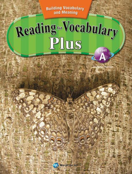 READING FOR VOCABULARY PLUS LEVEL. A