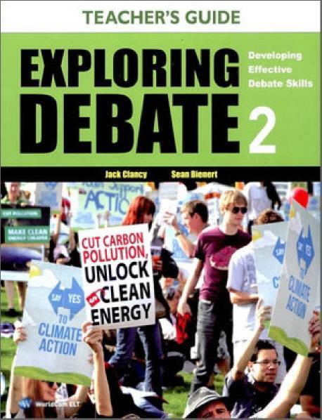 Exploring Debate. 2(Teacher's Guide)