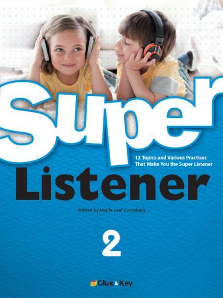 SUPER LISTENER. 2