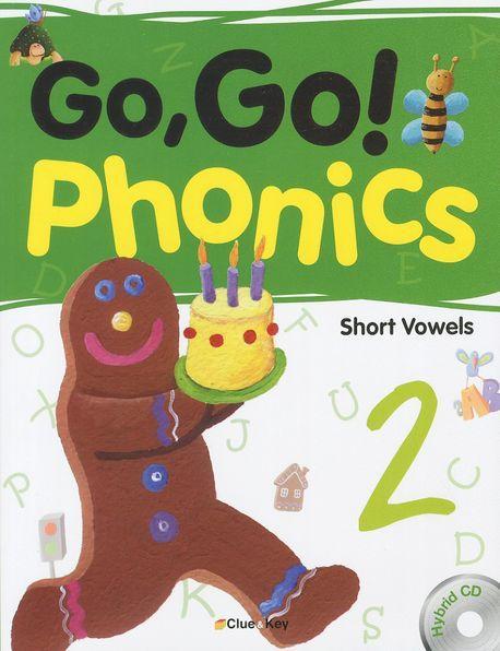 Go Go Phonics. 2: Short Vowels