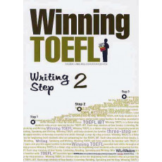 WINNING TOEFL WRITING STEP. 2