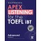 HACKERS APEX LISTENING for the TOEFL iBT Advanced