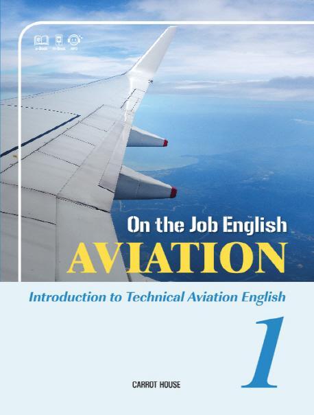 On the Job English: Aviation. 1