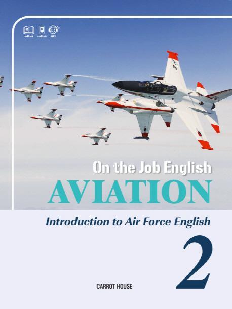 On the Job English: Aviation. 2