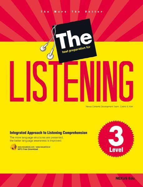 The Best Preparation for Listening. 3