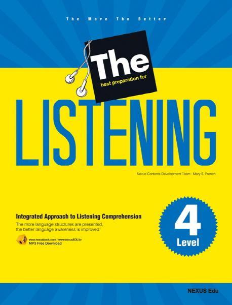 The Best Preparation for Listening. 4