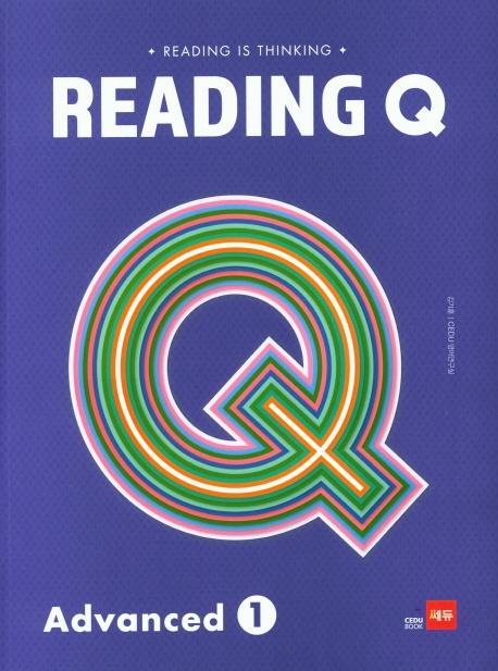 Reading is Thinking Reading Q Advanced. 1