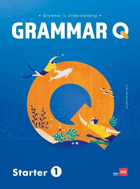 Grammar Q Starter. 1