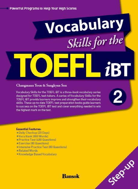 Vocabulary Skills for the TOEFL iBT. 2: Step-up