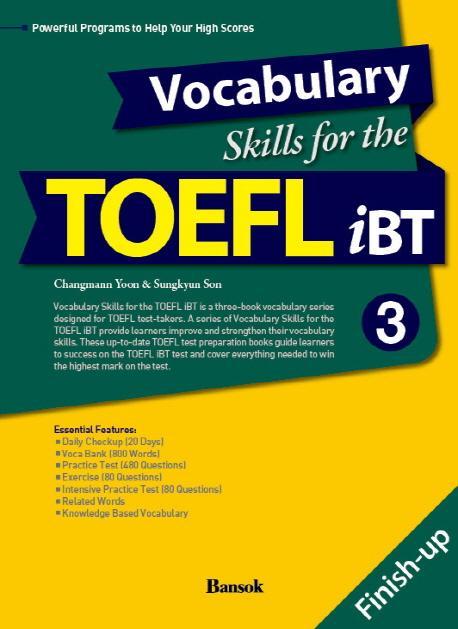 Vocabulary Skills for the TOEFL iBT. 3: Finish-up