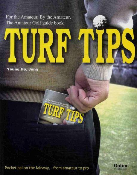 TURF TIPS