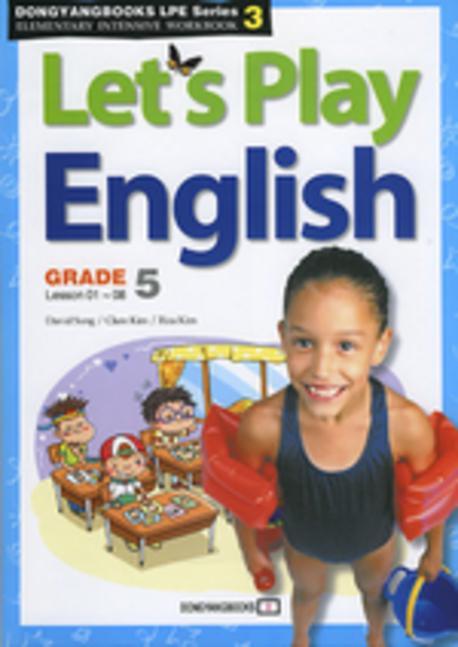 Let's Play English GRADE 5(Lesson 1~8)(LPE 시리즈 3)