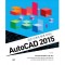 실전 도면과 함께 익히는 AutoCAD 2015