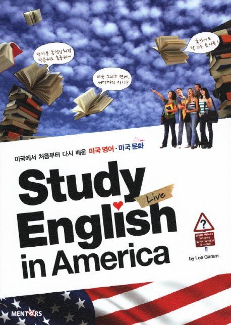 STUDY LIVE ENGLISH IN AMERICA