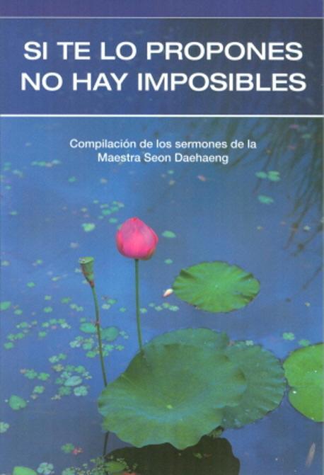 Si te lo propones no hay imposibles