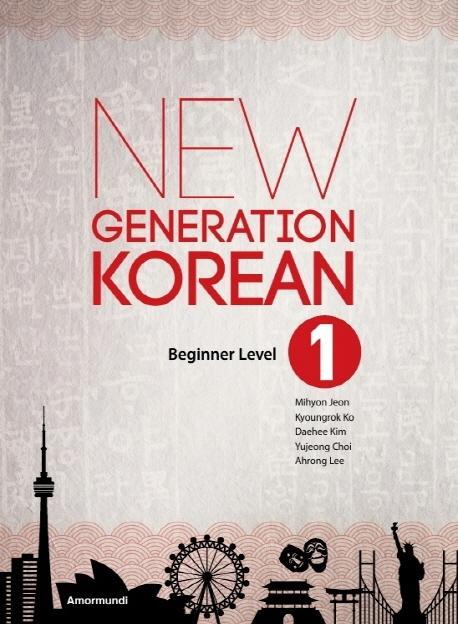 New Generation Korean. 1(Beginner Level)