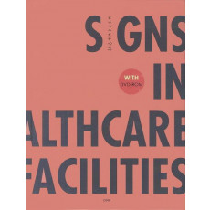 Signs In Health Care Facilities