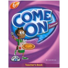 Come On Everyone. 6(Teacher's Book)