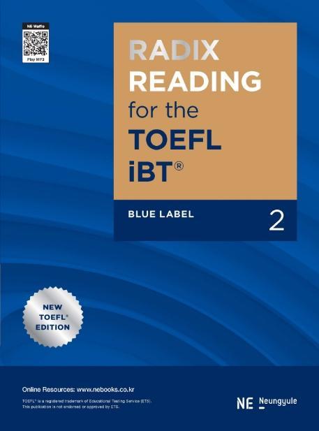 RADIX READING for the TOEFL iBT Blue Label. 2