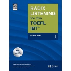 RADIX LISTENING for the TOEFL iBT Blue Label. 1