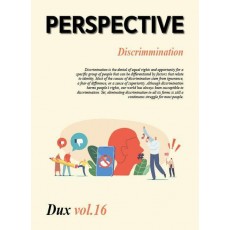 PERSPECTIVE DUX vol 16: Discrimination