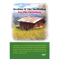 Healing Of The Meditation For The Christians