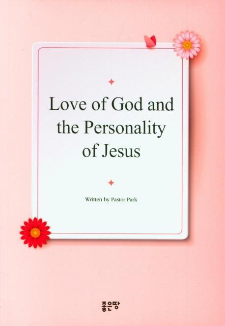 Love of God and the Personality of Jesus