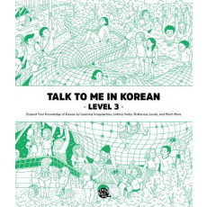 Talk To Me In Korean Level. 3