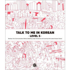 Talk To Me In Korean Level. 5