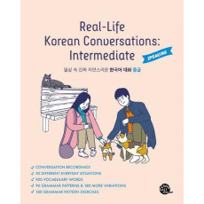 일상 속 진짜 자연스러운 한국어 대화 중급(Real-Life Korean Conversations: Intermediate)