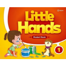 Little Hands. 1: Student Book