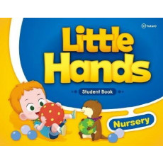 Little Hands: Student Book Nursery