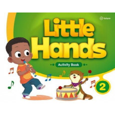 Little Hands. 2: Activity Book