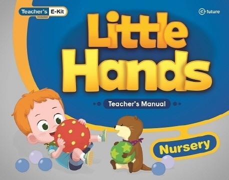 Little Hands: Teacher's Manual Nursery